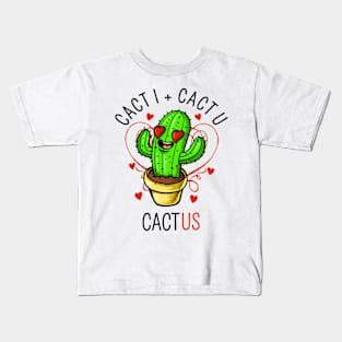 cact i cact u cact us Kids T-Shirt